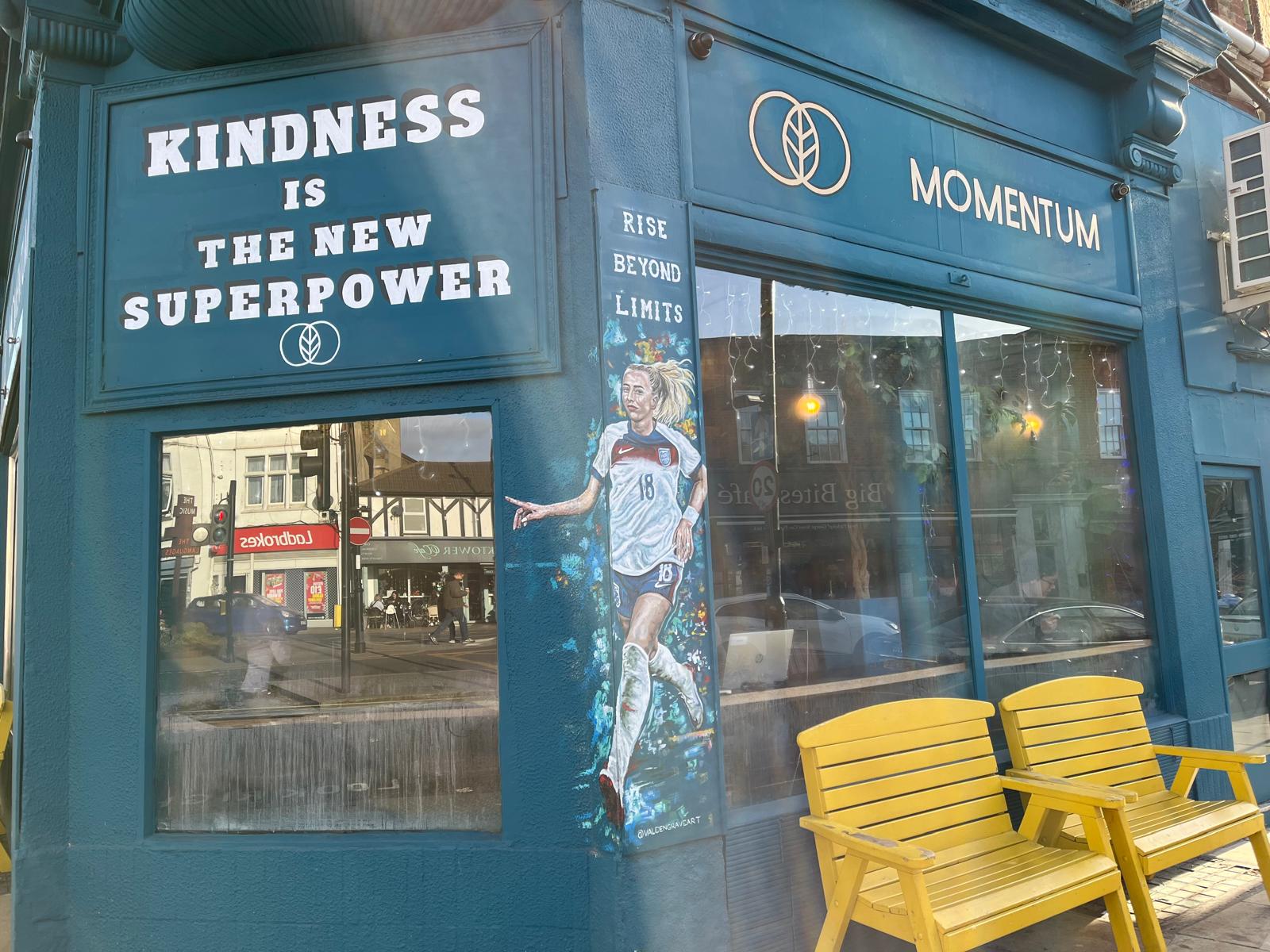 Kindness s the new superpower + mural of Chloe Kelly on Hanwell Coffee shop